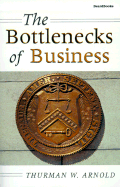 The Bottlenecks of Business