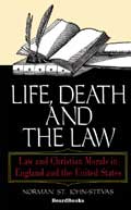 Life, Death and the Law